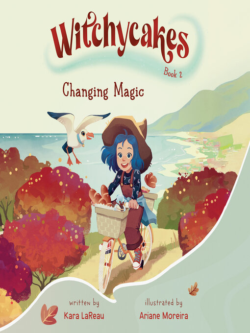 Title details for Changing Magic by Kara LaReau - Available